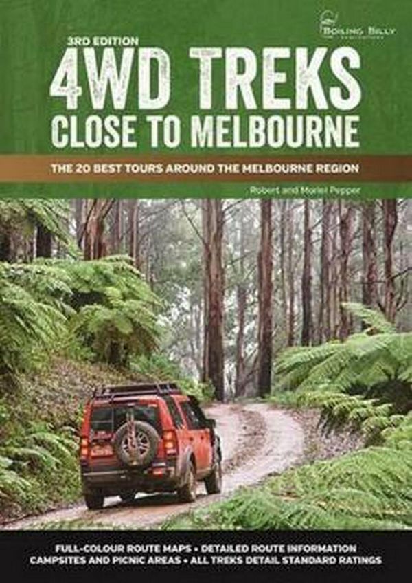 Cover Art for 9781922131263, 4WD Treks Close to Melbourne by Robert Pepper