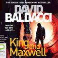 Cover Art for 9781486225545, King and Maxwell by David Baldacci