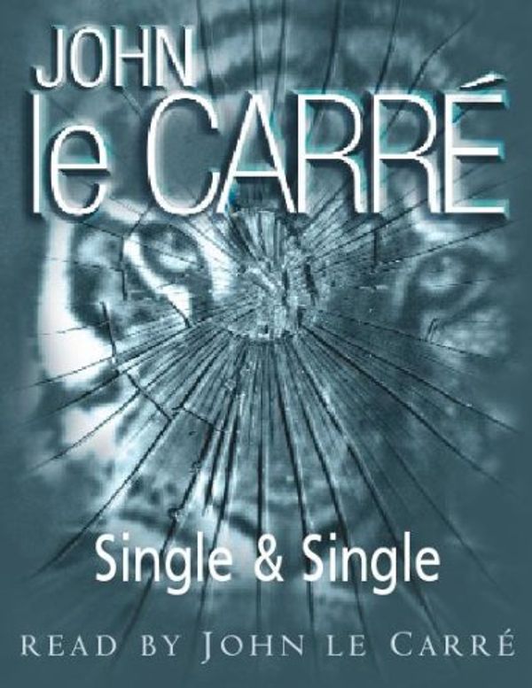 Cover Art for 9781840323061, Single and Single by Le Carre John