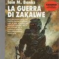 Cover Art for 9788842902256, La guerra di Zakalwe by Iain M. Banks