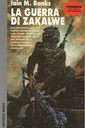 Cover Art for 9788842902256, La guerra di Zakalwe by Iain M. Banks