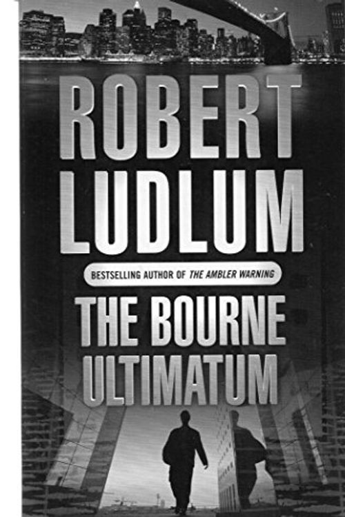 Cover Art for B006U1PIUA, Bourne Ultimatum by Robert Ludlum