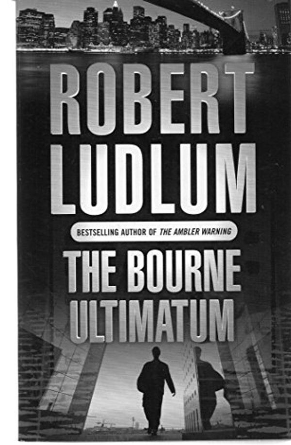 Cover Art for B006U1PIUA, Bourne Ultimatum by Robert Ludlum