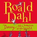 Cover Art for 9780141322674, Danny the Champion of the World by Roald Dahl