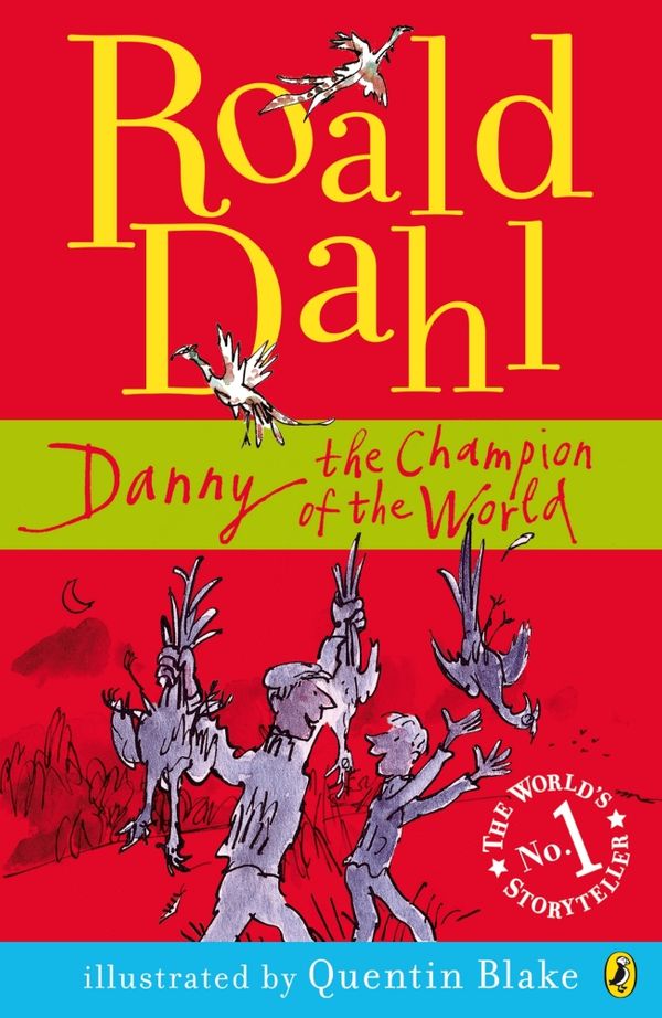 Cover Art for 9780141322674, Danny the Champion of the World by Roald Dahl