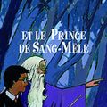 Cover Art for 9782070572670, Harry Potter Et Le Prince De Sang-mele by J. K. Rowling