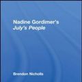 Cover Art for 9780415420716, Nadine Gordimer's "July's People" by Brendon Nicholls