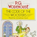 Cover Art for 9780745163727, The Code of the Woosters: Complete & Unabridged by P. G. Wodehouse
