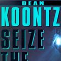 Cover Art for 9780783885292, Seize the Night by Dean R. Koontz