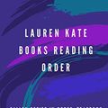 Cover Art for B07MC4RX5J, Lauren Kate Books Reading Order: Fallen Series in order, Teardrop Series in order and list of all Lauren Kate books by Frederick Juarbe