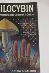 Cover Art for 9780937727003, Psilocybin: Magic Mushroom Grower's Guide. by O. T. Oss, O. N. Oeric