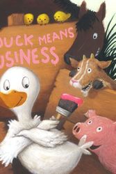 Cover Art for 9781416985228, Mr. Duck Means Business by Sauer, Tammi