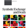 Cover Art for 9780803983991, Symbolic Exchange and Death by Jean Baudrillard