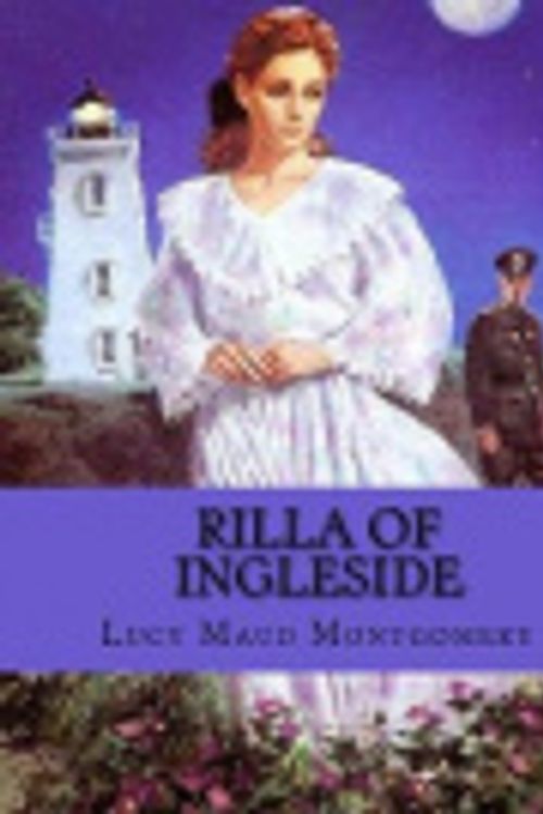Cover Art for 9781727059458, Rilla of Ingleside by Lucy Maud Montgomery