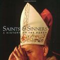 Cover Art for 9780300091656, Saints and Sinners: A History of the Popes, Second Edition by Eamon Duffy