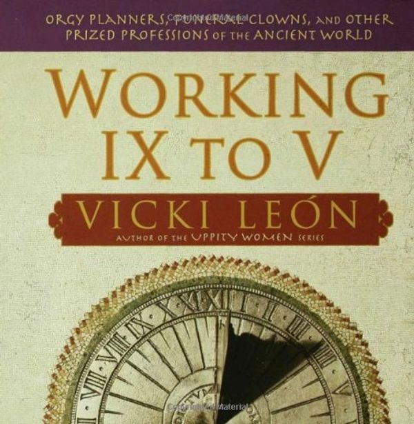 Cover Art for 9780802715562, Working IX to V by Vicki Leon