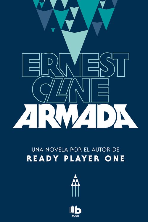 Cover Art for 9788490705797, Armada (Spanish Edition) by Ernest Cline
