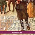 Cover Art for 9781602064584, Grace Abounding to the Chief of Sinners by John Bunyan
