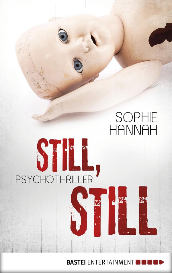 Cover Art for 9783838756578, Still, still by Sophie Hannah