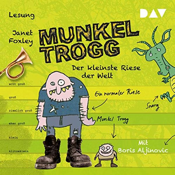Cover Art for B00T7DBWQW, Der kleinste Riese der Welt: Munkel Trogg 1 by Janet Foxley