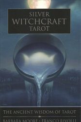 Cover Art for 9780738762647, Silver Witchcraft Tarot Kit by Barbara Moore