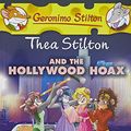 Cover Art for 9789386041135, Thea Stilton and the Hollywood Hoax by Thea Stilton