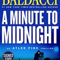 Cover Art for 9781538717905, *Autographed Signed Copy* A Minute to Midnight by David Baldacci by David Baldacci