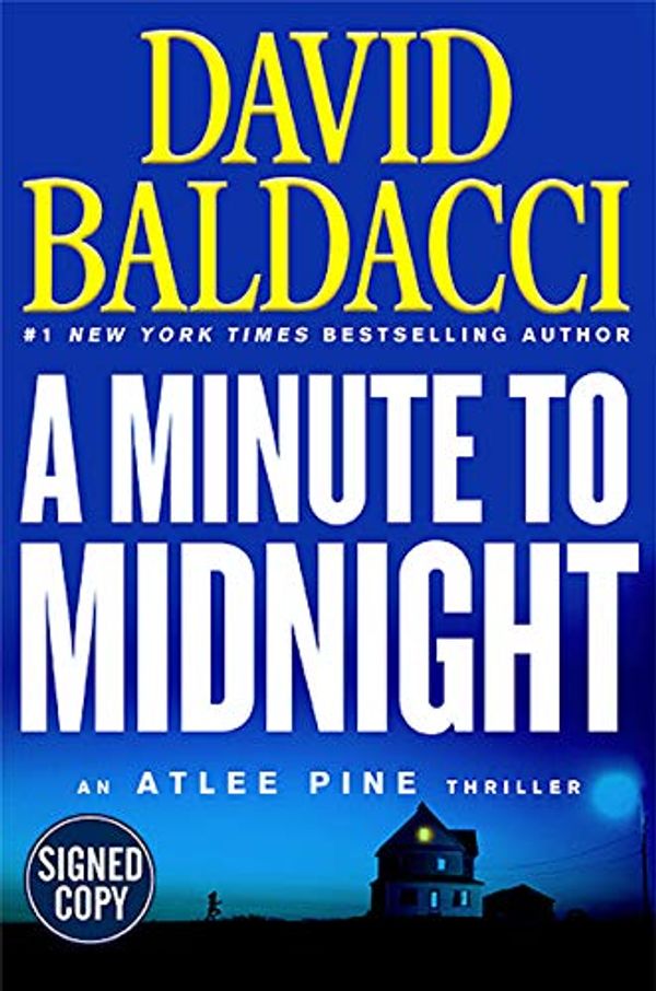 Cover Art for 9781538717905, *Autographed Signed Copy* A Minute to Midnight by David Baldacci by David Baldacci