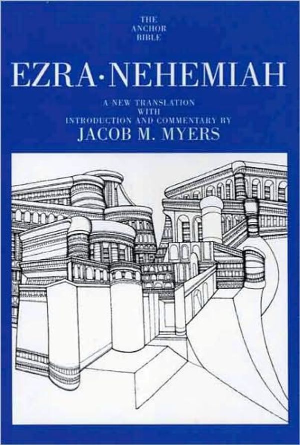 Cover Art for 9780300139556, Ezra, Nehemiah by Jacob M. Myers