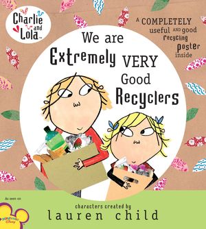 Cover Art for 9780803733350, Charlie and Lola by Lauren Child