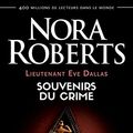 Cover Art for B09HRDVPJG, Lieutenant Eve Dallas (Tome 22) - Souvenirs du crime (French Edition) by Nora Roberts