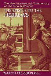 Cover Art for 9780802824929, The Epistle to the Hebrews by Gareth Lee Cockerill