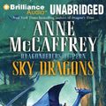Cover Art for 9781469285931, Sky Dragons by Anne McCaffrey, Todd McCaffrey