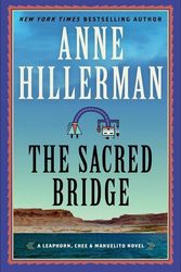 Cover Art for 9780063028647, Sacred Bridge by Anne Hillerman