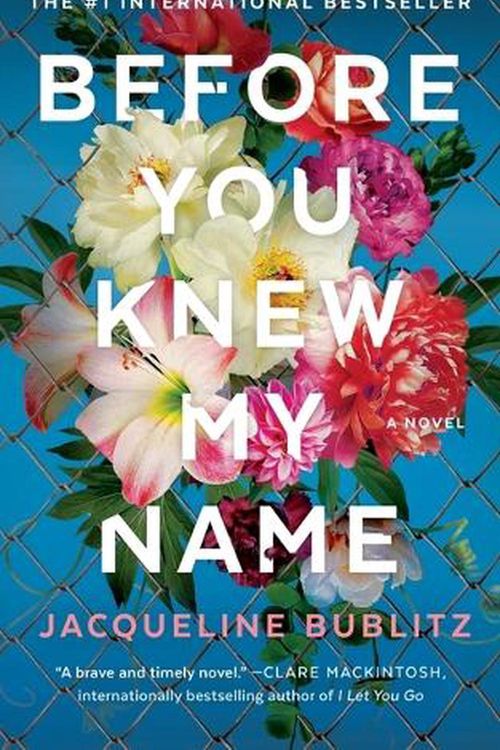 Cover Art for 9798212184625, Before You Knew My Name [Large Print] by Jacqueline Bublitz