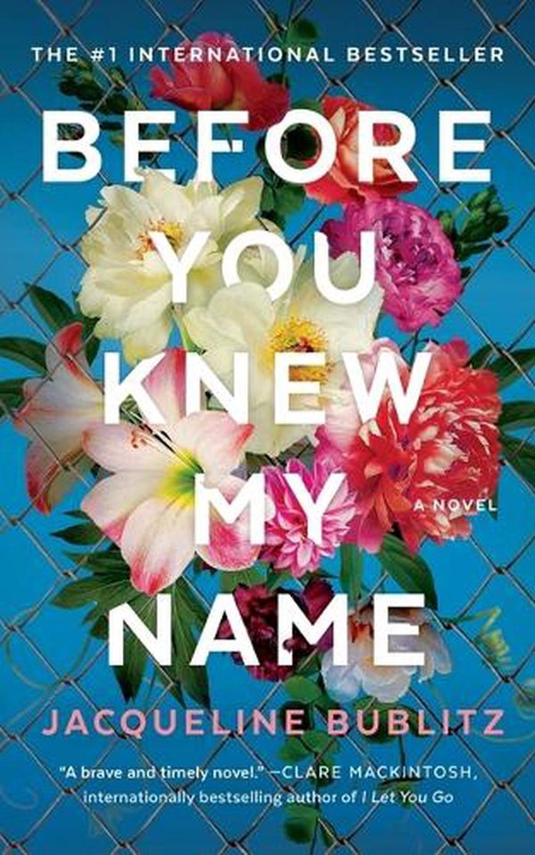 Cover Art for 9798212184625, Before You Knew My Name [Large Print] by Jacqueline Bublitz