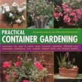 Cover Art for 9781843094784, The ultimate container gardener: Over 150 glorious designs for planters, pots, boxes and tubs by Stephanie Donaldson