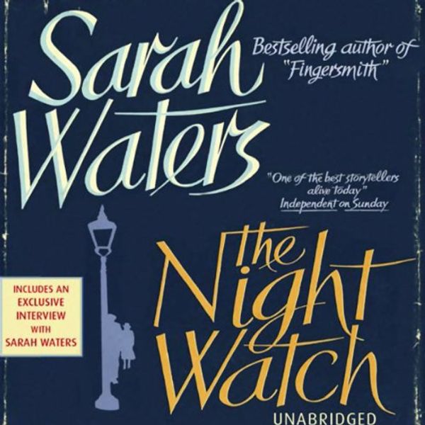 Cover Art for B00NX6KJWC, The Night Watch by Sarah Waters