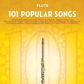 Cover Art for 9781495090233, 101 Popular Songs - Flute by Hal Leonard Corp.