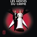 Cover Art for B09HRFYH61, Lieutenant Eve Dallas (Tome 44) - Les noces du crime (French Edition) by Nora Roberts