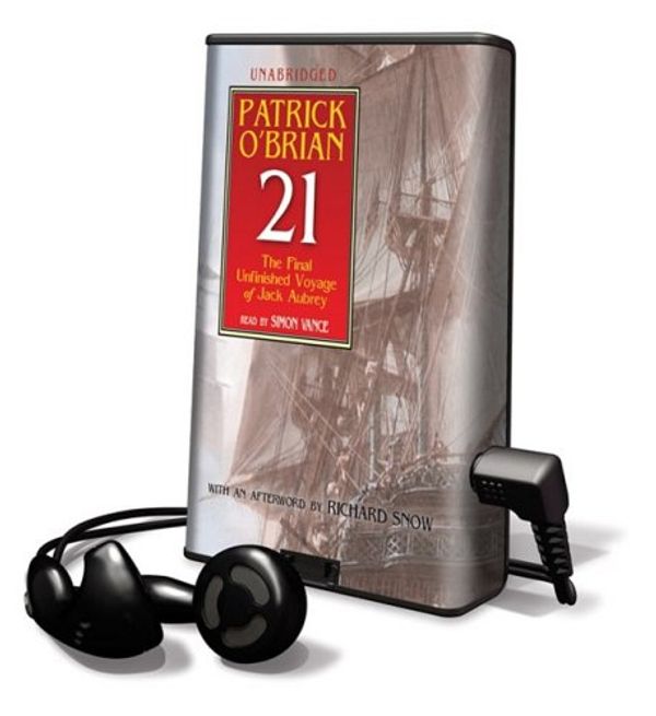 Cover Art for 9781433269448, The Final Unfinished Voyage of Jack Aubrey by Patrick O'Brian