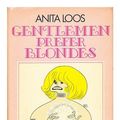 Cover Art for 9780871408884, "Gentlemen prefer blondes,": The illuminating diary of a professional lady by A. Loos