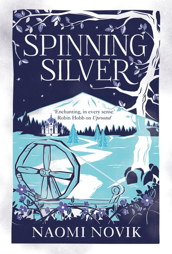 Cover Art for 9781509899029, Spinning Silver by Naomi Novik