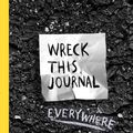 Cover Art for 9781846148583, Wreck This Journal Everywhere by Keri Smith