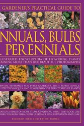 Cover Art for 9780754816034, The Gardener's Practical Guide to Annuals, Bulbs and Perennials by Richard Bird