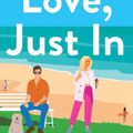 Cover Art for 9781761470639, Love, Just In by Natalie Murray