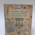 Cover Art for 9780613771986, Winter Holiday (Godine Storyteller) by Arthur Ransome