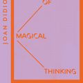 Cover Art for 9780008485122, The Year of Magical Thinking by Joan Didion