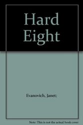 Cover Art for B001E6K7DO, Hard Eight by Janet Evanovich