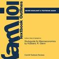Cover Art for 9781478477532, Studyguide for Macroeconomics by Hubbard, R. Glenn by Cram101 Textbook Reviews
